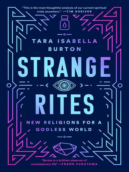Title details for Strange Rites by Tara Isabella Burton - Available